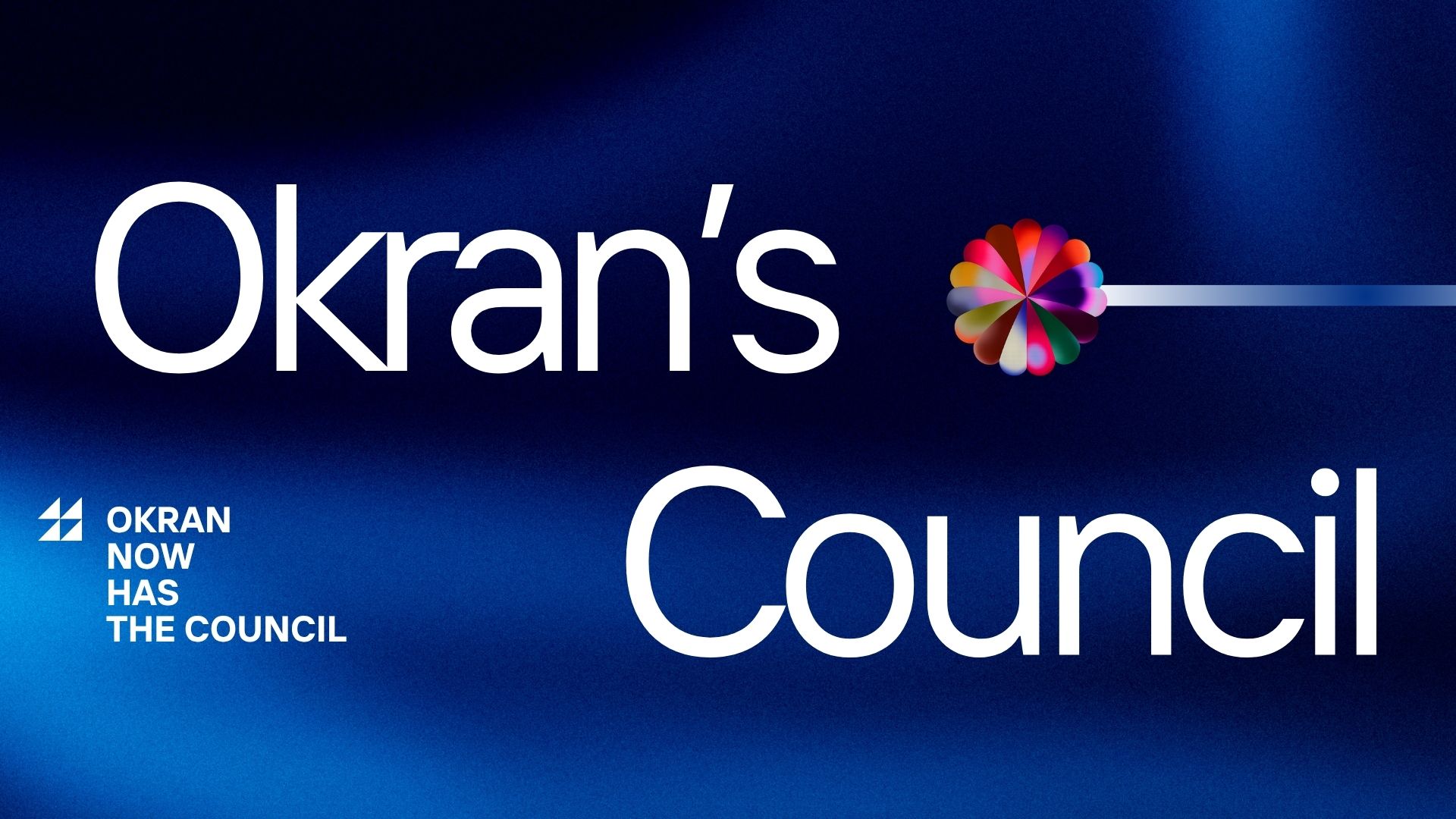 Okran's Council announcement